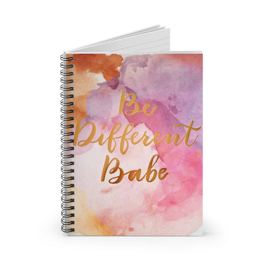 Be Different Babe Spiral Notebook — Watercolor Inspirational Journal (Ruled)