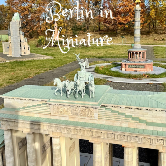 Berlin in Miniature