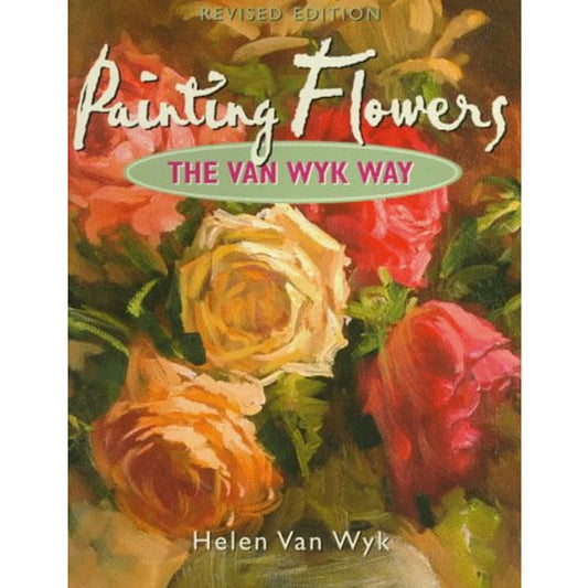 painting flowers the van wyk way
